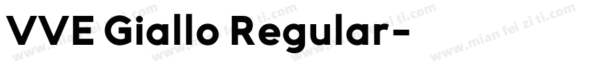 VVE Giallo Regular字体转换